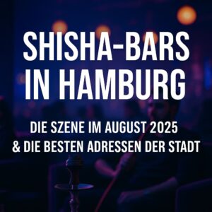 shisha bars in hamburg